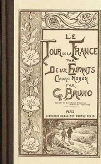 G Bruno - Le Tour de la France par deux enfants