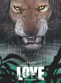 Couverture du livre Le Lion - Frederic Bremaud - Federico Bertolucci