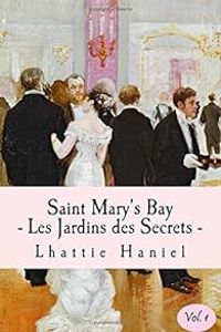 Lhattie Haniel - Les Jardins des Secrets