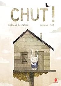 Morgane De Cadier - Florian Pige - Chut !