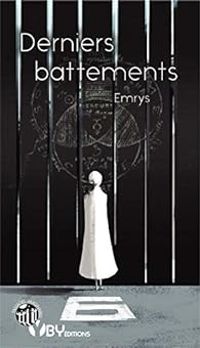 Couverture du livre Derniers battements - Emrys 