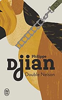 Couverture du livre Double Nelson - Philippe Djian