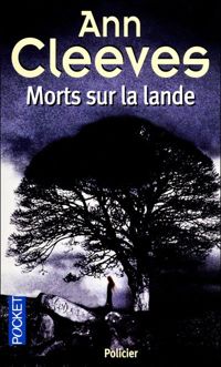 Couverture du livre MORTS SUR LA LANDE - Ann Cleeves