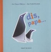 Jean Hugues Malineau - Jean Charles Rousseau - Dis, papa...