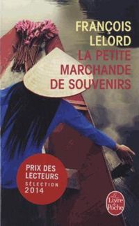 François Lelord - La Petite Marchande de souvenirs