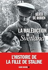 Beata De Robien - La malédiction de Svetlana