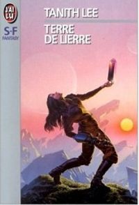 Couverture du livre Terre de lierre - Tanith Lee