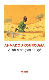 Couverture du livre Allah n'est pas obligé  - Ahmadou Kourouma