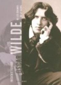 Frederic Ferney - Oscar Wilde ou Les cendres de la gloire