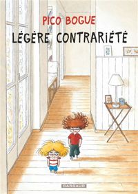 Couverture du livre Légère contrariété - Dominique Roques - Alexis Dormal