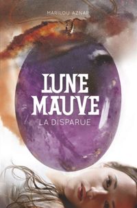 Couverture du livre La disparue - Marilou Aznar