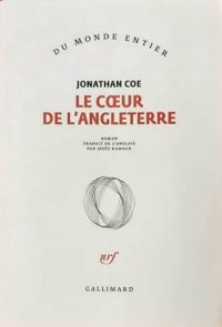 Couverture du livre Le coeur de l'Angleterre - Jonathan Coe