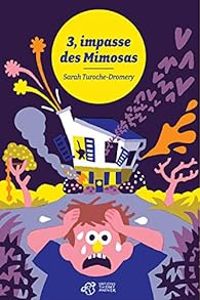 Sarah Turoche Dromery - 3, impasse des mimosas
