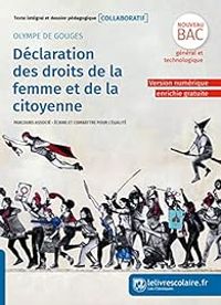 Olympe De Gouges - Déclaration des droits de la femme et de la citoyenne