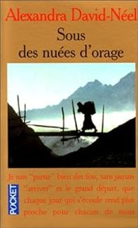 Couverture du livre Sous des nuées d'orage - Alexandra David Neel