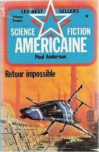 Couverture du livre Retour impossible - Poul Anderson