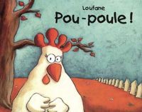 Loufane - Pou-poule !