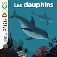 Couverture du livre Les dauphins - Stephanie Ledu - Julie Faulques