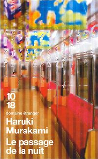 Couverture du livre Le passage de la nuit - Haruki Murakami