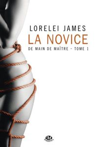 Lorelei James - La Novice