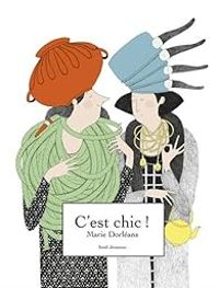 Marie Dorleans - C'est chic !