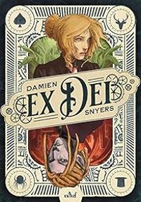 Damien Snyers - Ex Dei