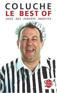  Coluche - Le best of Coluche