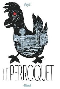 Couverture du livre Le perroquet - Espe 