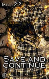 Couverture du livre Save and continue - Mell 22