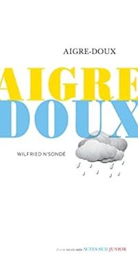 Wilfried Nsonde - Aigre-Doux