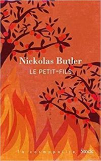 Couverture du livre Le Petit-Fils - Nickolas Butler