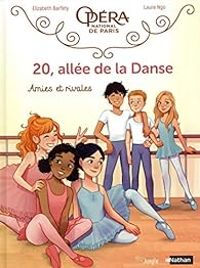 Couverture du livre Amies et rivales  - Elizabeth Barfety - Laure Ngo