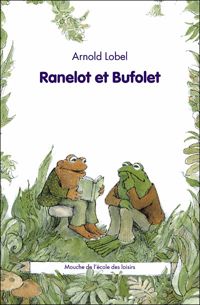 Couverture du livre Ranelot et Bufolet - Arnold Lobel