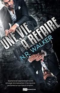 Nr Walker - Une vie à refaire