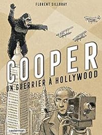 Couverture du livre Cooper, un guerrier à Hollywood - Florent Silloray