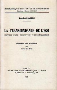 Jean Paul Sartre - La Transcendance de l'égo