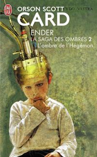 Couverture du livre L'ombre de l'Hégémon - Orson Scott Card