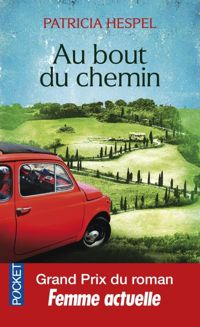 Patricia Hespel - Au bout du chemin