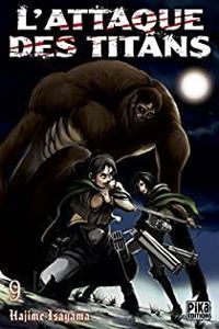 Couverture du livre L'Attaque des Titans T09 - Hajime Isayama