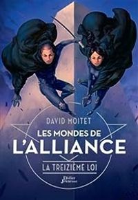 David Moitet - La Treizième Loi