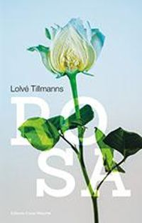 Lolve Tillmanns - Rosa