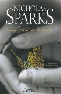 Couverture du livre La dernière chanson - Nicholas Sparks