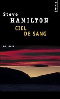 Steve Hamilton - Ciel de sang