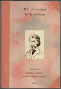 Robert Louis Stevenson - Le dynamiteur