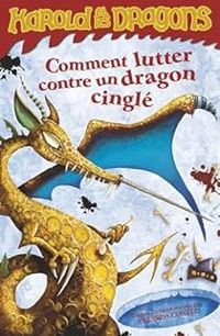 Couverture du livre Comment lutter contre un dragon cinglé - Cressida Cowell