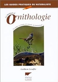 Couverture du livre Le Manuel d'ornithologie - Guilhem Lesaffre