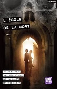 Beatrice Egemar - L'école de la mort