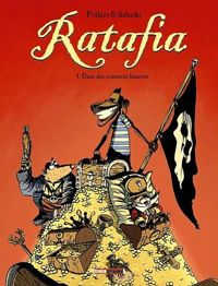 Couverture du livre RATAFIA T4. DANS DES COINSTOTS BIZARRES - Nicolas Pothier