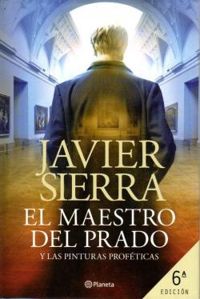 Couverture du livre El maestro del Prado - Javier Sierra