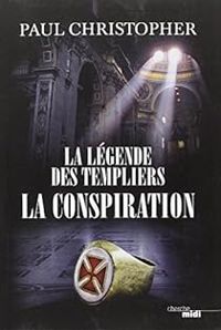 Paul Christopher - La conspiration